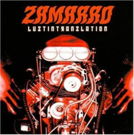 Zamarro – Lust In Translation (2004) (COLOUR VINYL -RED)