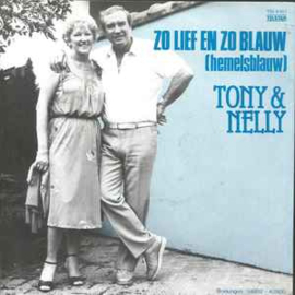 Tony Bass & Nelly Wijsbek ‎– Zo Lief En Zo Blauw (Hemelsblauw) (1985) (TELSTAR)