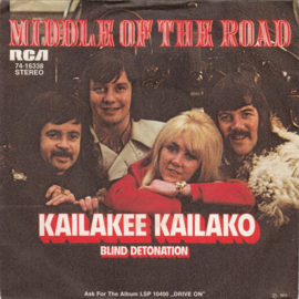 Middle Of The Road – Kailakee Kailako (1973)