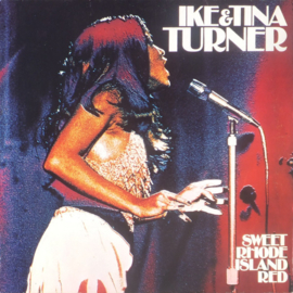 Ike & Tina Turner – Sweet Rhode Island Red (1974)