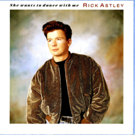 Rick Astley – She Wants To Dance With Me (1988)