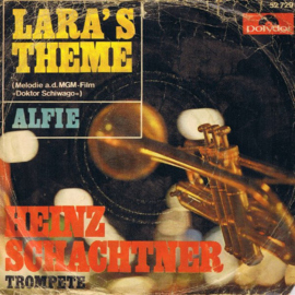 Heinz Schachtner (songwriter - Maurice Jarre (father of JEAN MICHEL JARRE) – Lara's Theme (DOKTER ZHIVAGO THEME) (1966) (7"SINGLE)