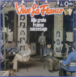 Vive La France 1 - Alle Grote Franse Successen (1977) (2X-LP)