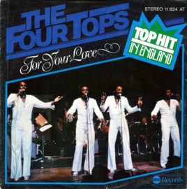The Four Tops – For Your Love (1977)