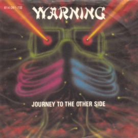 Warning – Journey To The Other Side (1983) (DARK WAVE)