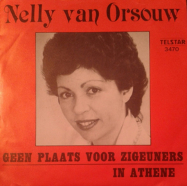 Nelly van Orsouw – Geen Plaats Voor Zigeuners (1981) (TELSTAR)