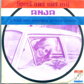 Anja – Speel Niet Met Mij (1969)