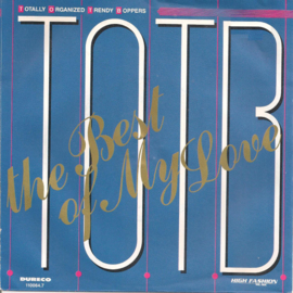T.O.T.B. – The Best Of My Love (1988) (ELECTRONIC)