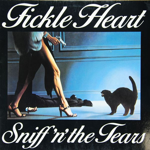Sniff 'n' The Tears – Fickle Heart (1978)