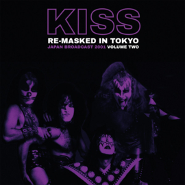 Kiss – Re-Masked In Tokyo Vol 2 (Japan broadcast 2001) (2020) (2x-LP) (NEW VINYL)