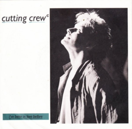 Cutting Crew – I've Been In Love Before (1986)