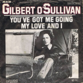 Gilbert O'Sullivan – You've Got Me Going (1977)