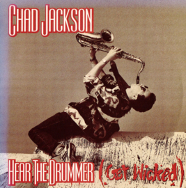 Chad Jackson – Hear The Drummer (Get Wicked) (1990)