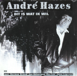 André Hazes – Dit Is Wat Ik Wil (1989)