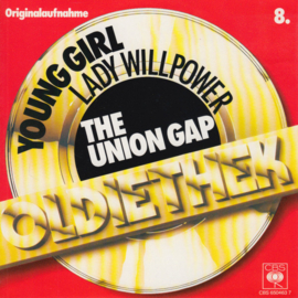 The Union Gap – Young Girl / Lady Willpower (1987)