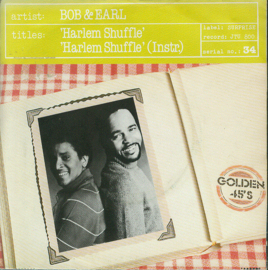 Bob & Earl – Harlem Shuffle '69 ('80s -re-issue)