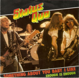 Status Quo – Something About You Baby I Like (1980)