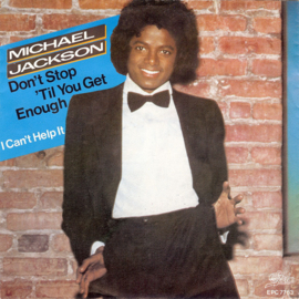 Michael Jackson ‎– Don't Stop 'Til You Get Enough (1979) (SINGLE)