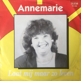 Annemarie – Laat Mij Zo Maar Leven (TELSTAR)
