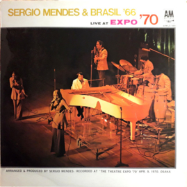 Sergio Mendes & Brasil '66 ‎– Live At Expo '70 (BRASIL)