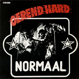 Normaal – Oerend Hard (1977) (KILLROY TELSTAR)