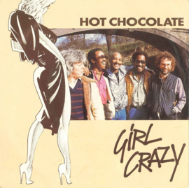 Hot Chocolate – Girl Crazy (1982)