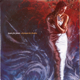 Tears For Fears – Woman In Chains (1989)
