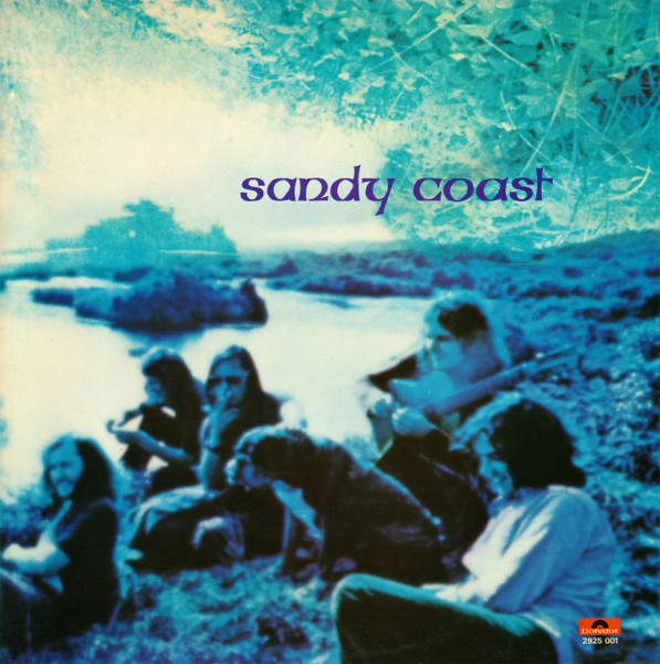 Sandy Coast – Sandy Coast (1971) (DUTCH PSYCH ROCK)