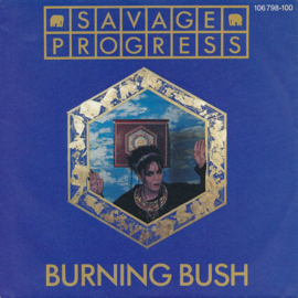 Savage Progress – Burning Bush (1984) (ELECTRONIC)