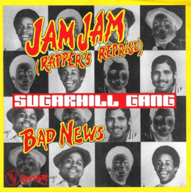 Sugarhill Gang – Jam Jam (Rapper's Reprise) (1980) (HIP HOP)