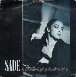Sade – When Am I Going To Make A Living (1984)
