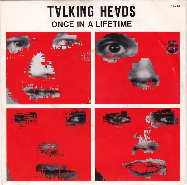 Talking Heads – Once In A Lifetime (1980)