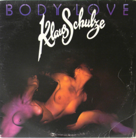 Klaus Schulze – Body Love - Additions To The Original Soundtrack (1977)