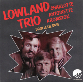 Lowland Trio – Charlotte Antoinette Kromstok / Drolletje Drie (2024) (NEW VINYL)