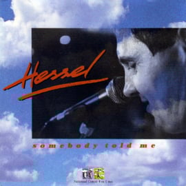 Hessel – Somebody Told Me (1991)