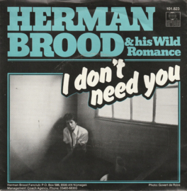 Herman Brood & His Wild Romance – I Don't Need You (1979)