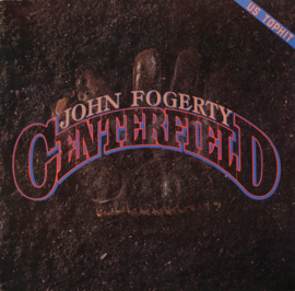 John Fogerty (ex-CCR) – Centerfield (1985)