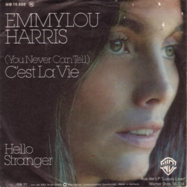 Emmylou Harris – (You Never Can Tell) C'est La Vie (1977)