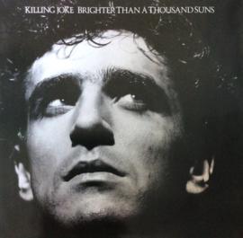 Killing Joke ‎– Brighter Than A Thousand Suns (1986)