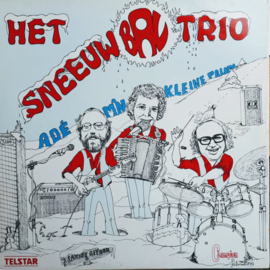 Het Sneeuwbal Trio – Adé, M'n Kleine Paloma (1977) (TELSTAR)