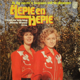 Hepie En Hepie – Ik Lig Op M'n Kussen Stil Te Dromen (1980)