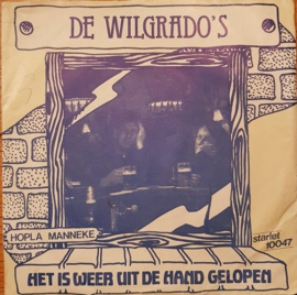 Wilgrado's, De – Het Is Weer Uit De Hand Gelopen (1979) (TELSTAR)