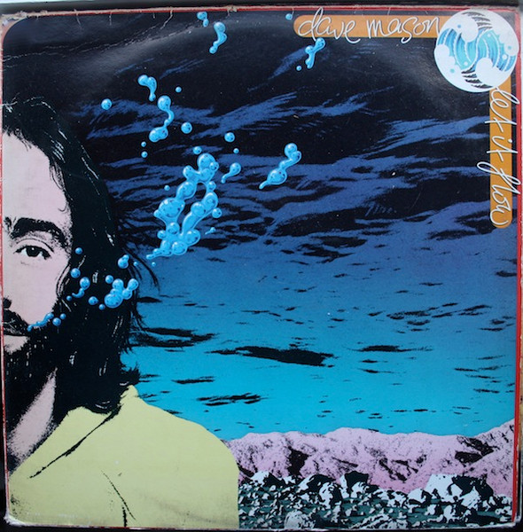 Dave Mason (ex-TRAFFIC)– Let It Flow (1977)