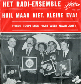Het Radi-Ensemble – Huil Maar Niet, Kleine Eva! (1969) (TELSTAR)
