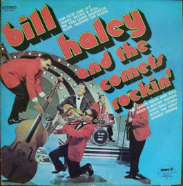 Bill Haley And The Comets* – Rockin' (1971)