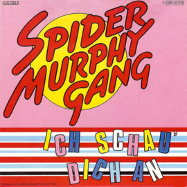 Spider Murphy Gang – Ich Schau' Dich An (1982)