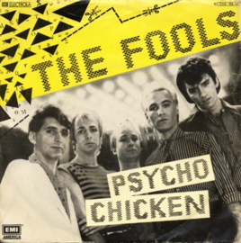 The Fools – Psycho Chicken (1980) (NEW WAVE)