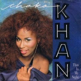 Chaka Khan – This Is My Night (1984)