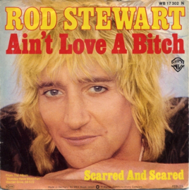 Rod Stewart – Ain't Love A Bitch (1979)
