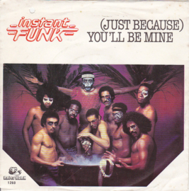 Instant Funk – (Just Because) You'll Be Mine (1983) (FUNK DISCO)